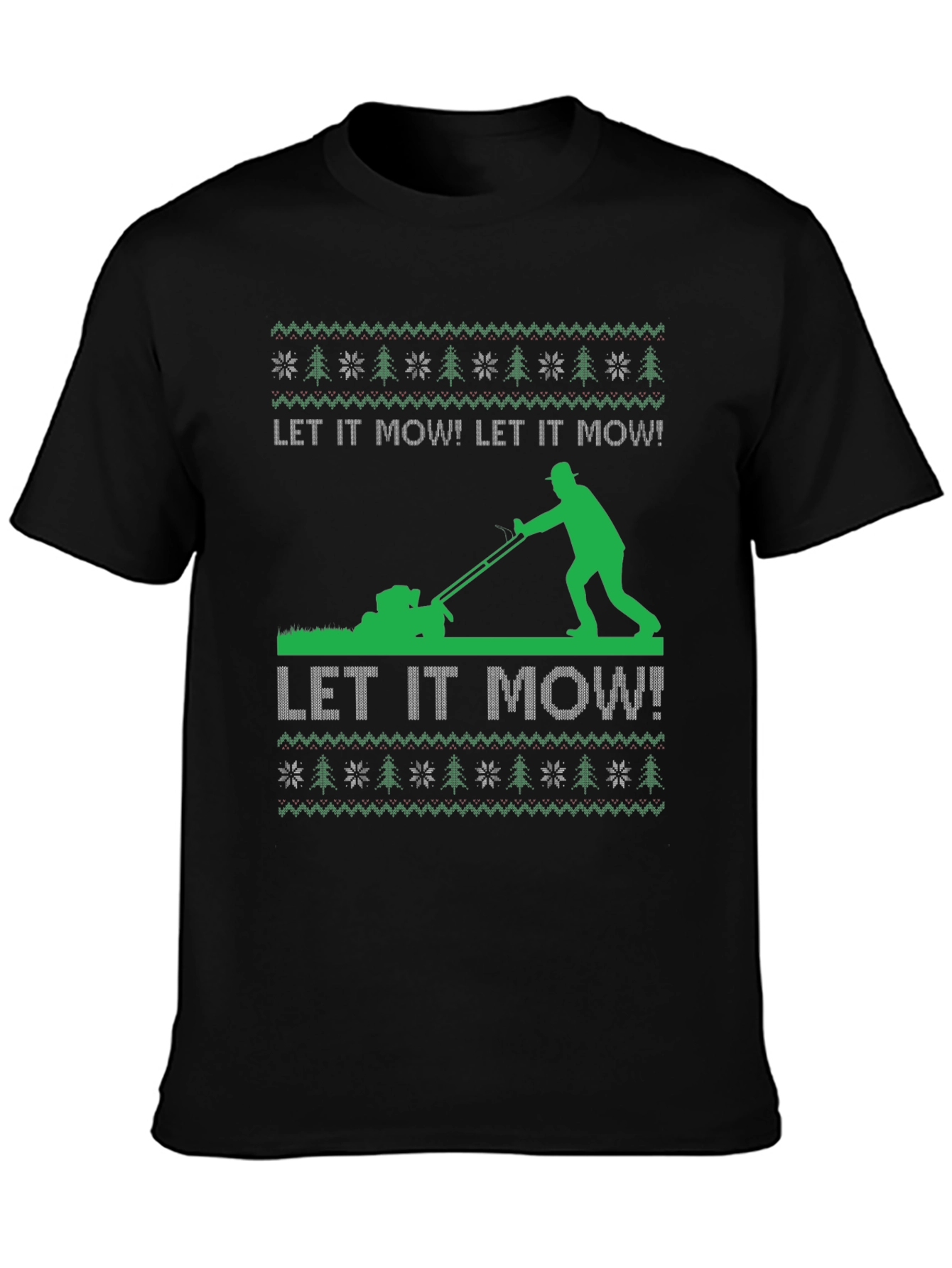 Let it Mow! Christmas T-Shirt