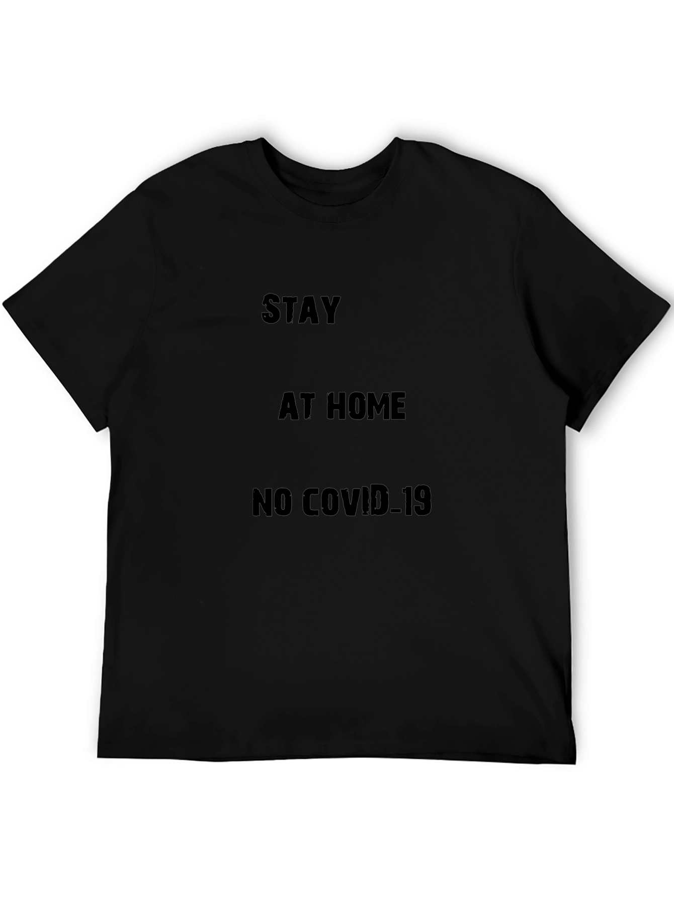 Stay Home COVID-19 Black T-Shirt