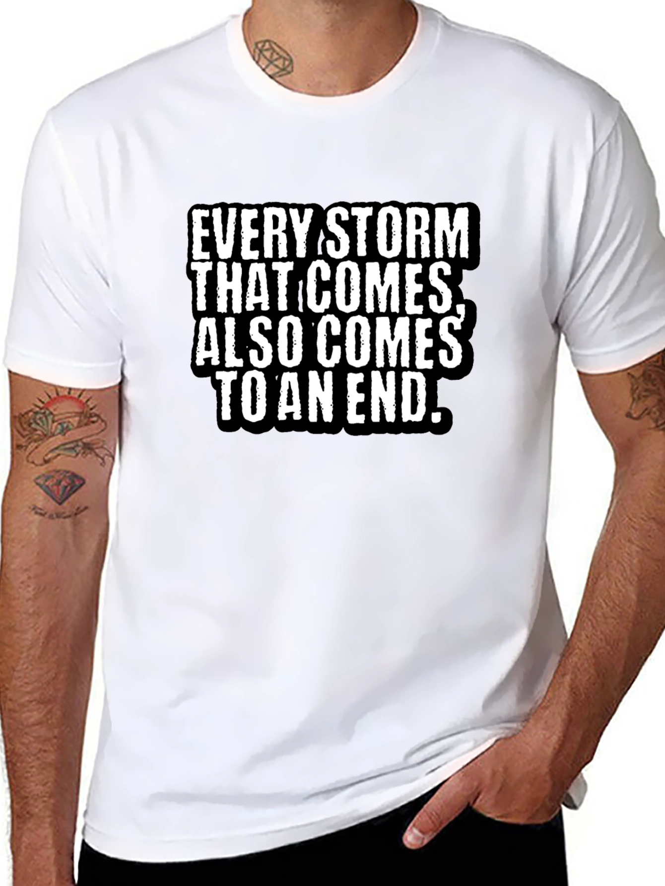 Every Storm Comes to an End Black T-Shirt