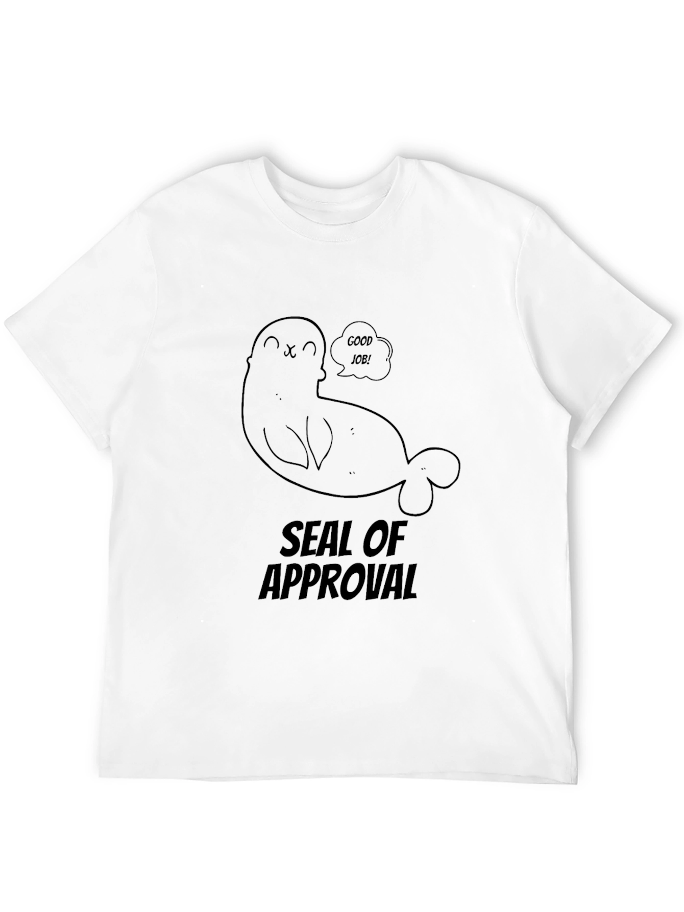 Seal of Approval T-Shirt - Good Job!