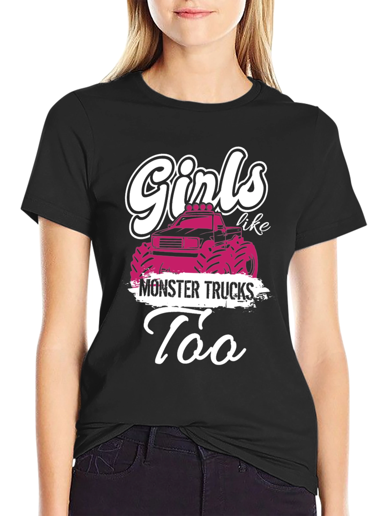 Girls Like Monster Trucks T-Shirt