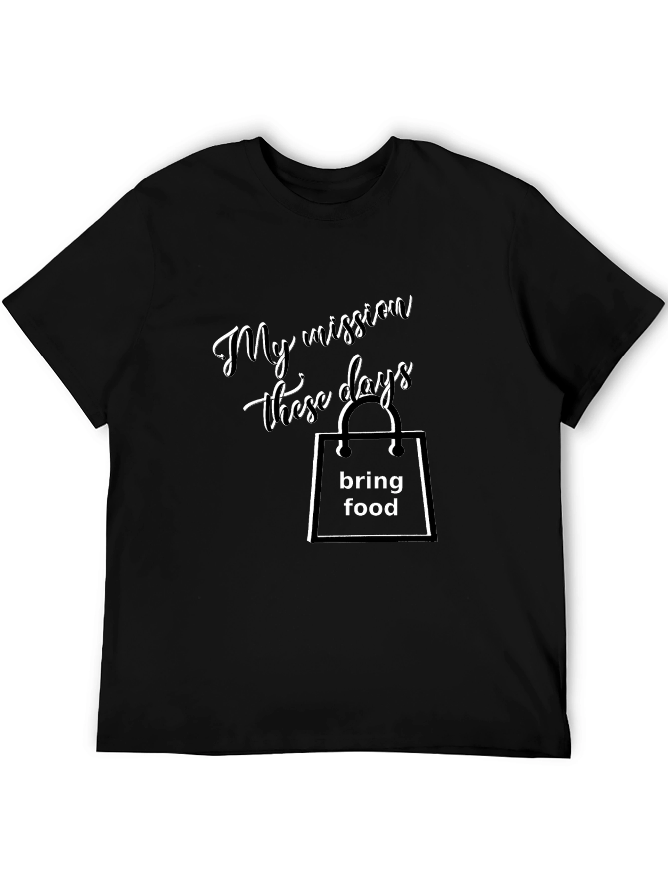 My Mission These Days T-Shirt