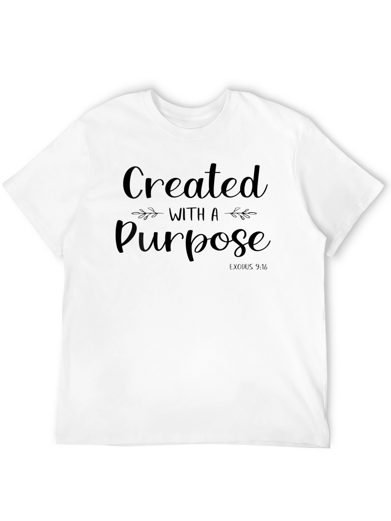 Created With A Purpose T-Shirt