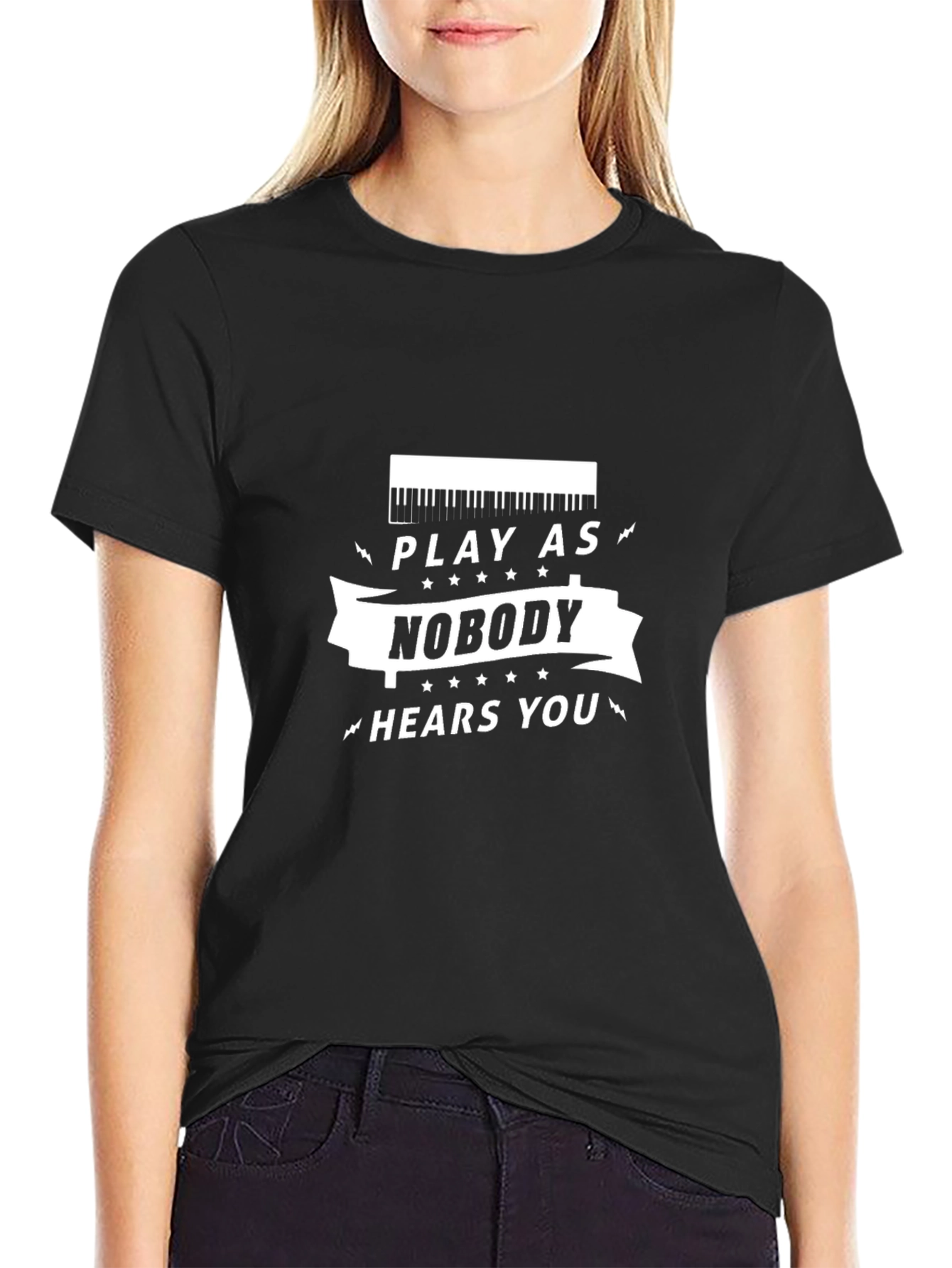 Play as Nobody Hears You Graphic Tee