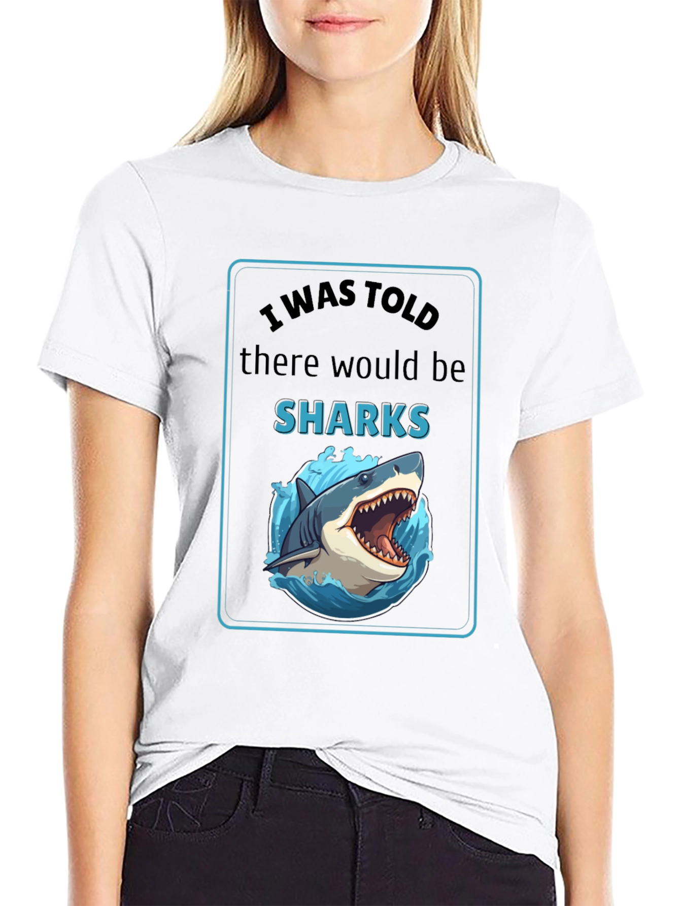 I Was Told There Would Be Sharks Graphic T-Shirt