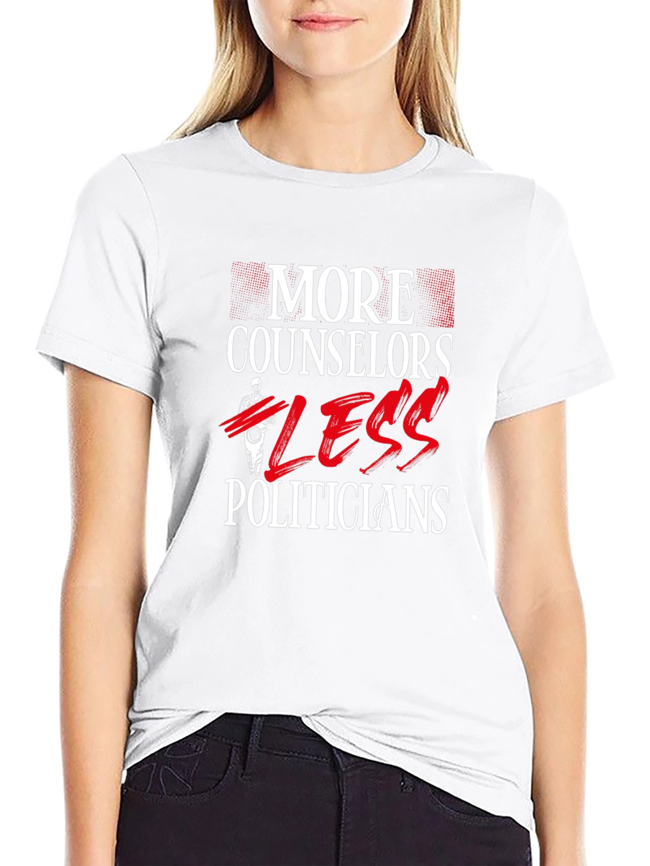 More Counselors Less Politicians Graphic Tee