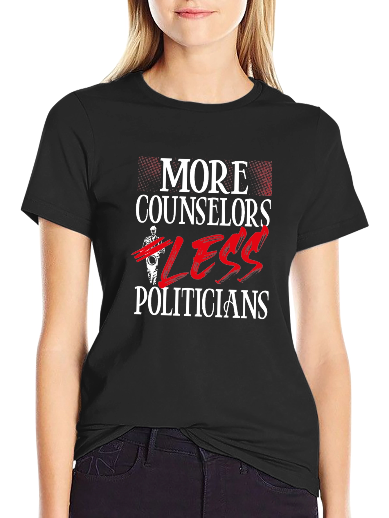 More Counselors Less Politicians Graphic Tee
