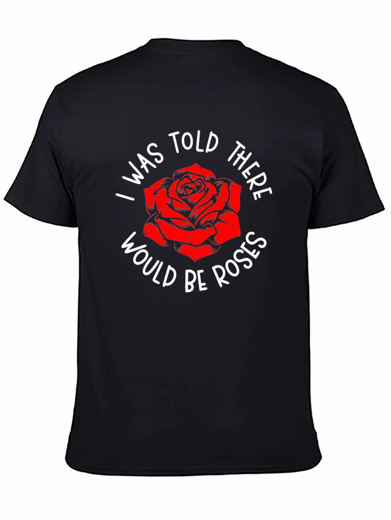 Roses Graphic T-Shirt Humor Tee