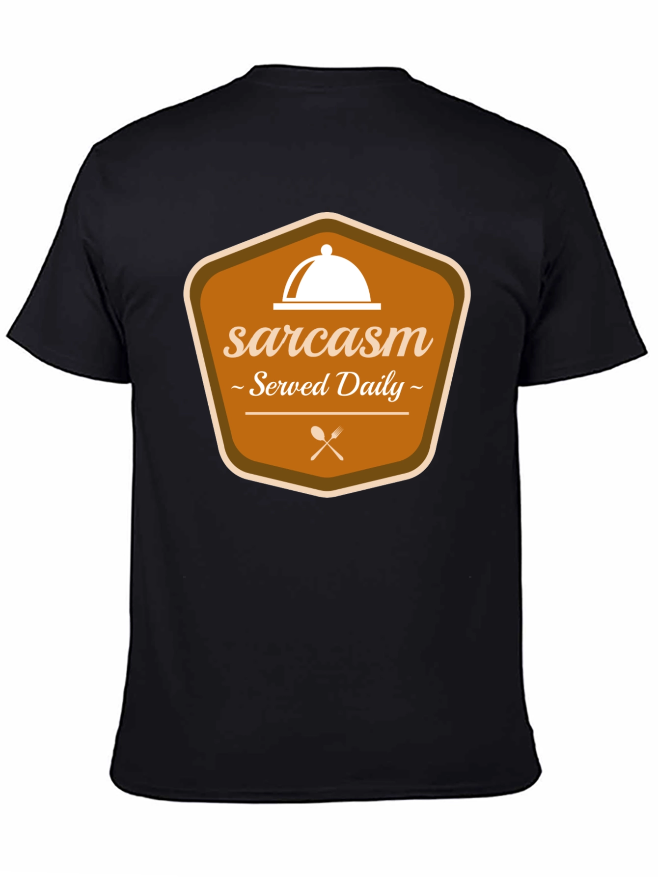 Sarcasm Served Daily Graphic Tee