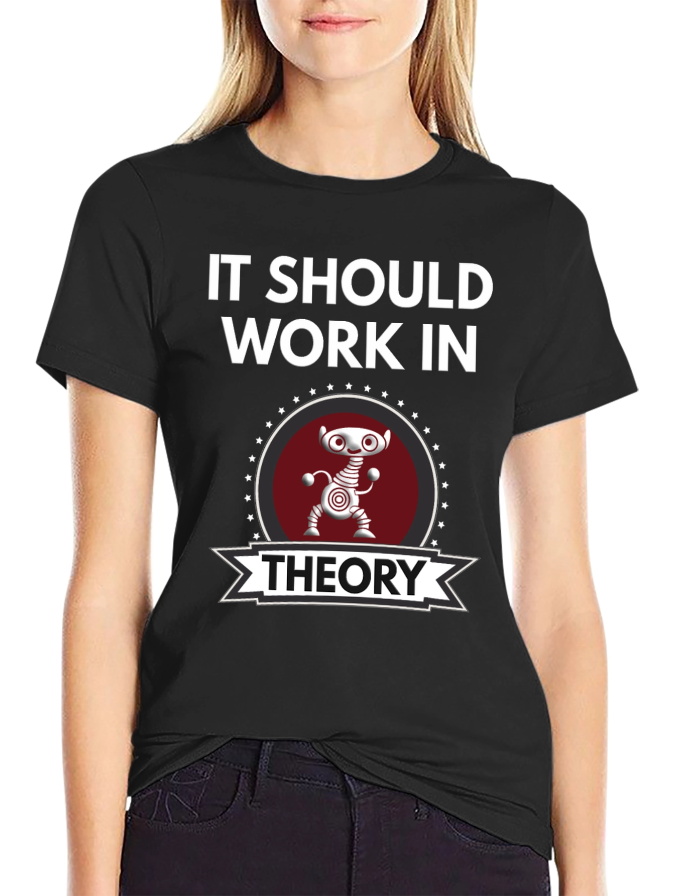 It Should Work In Theory Graphic Tee