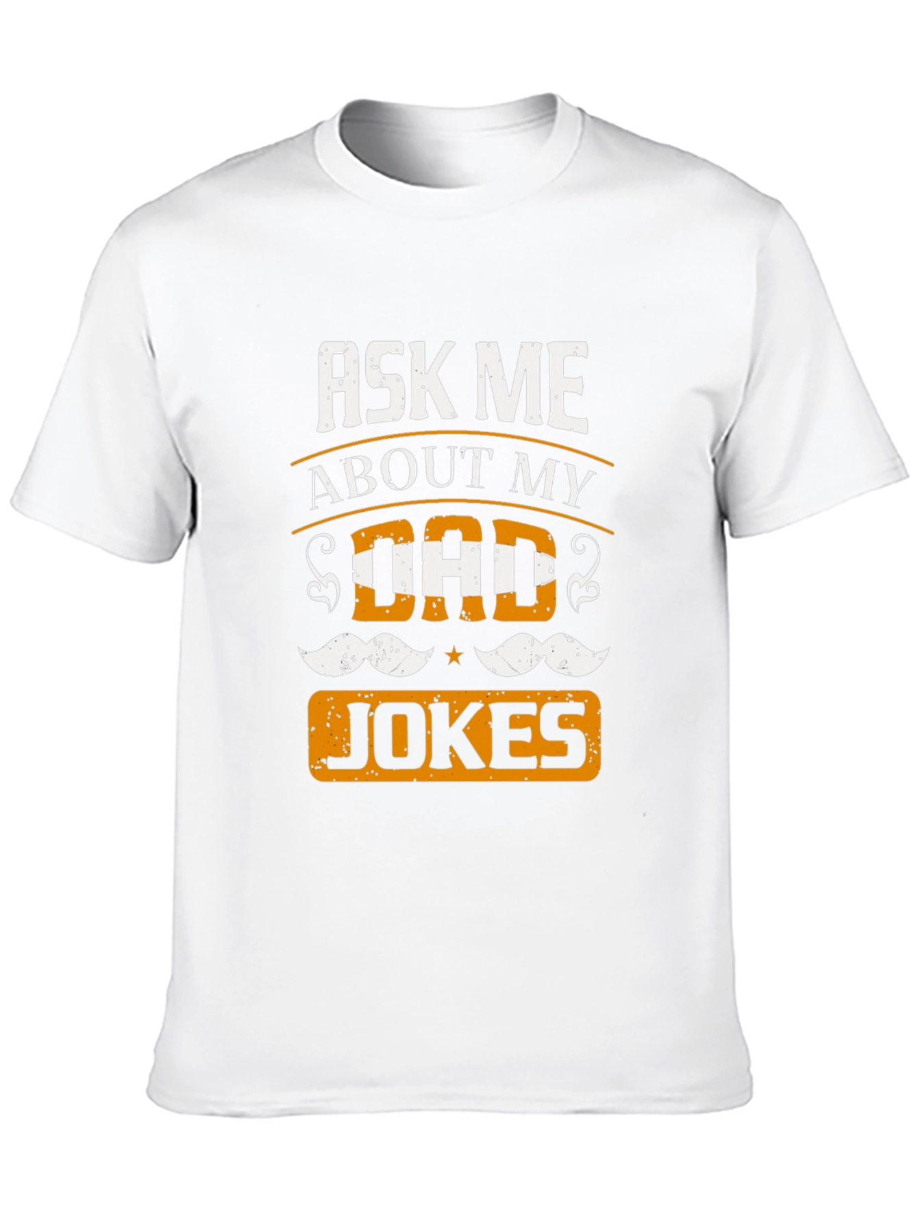 Ask Me About My Dad Jokes T-Shirt