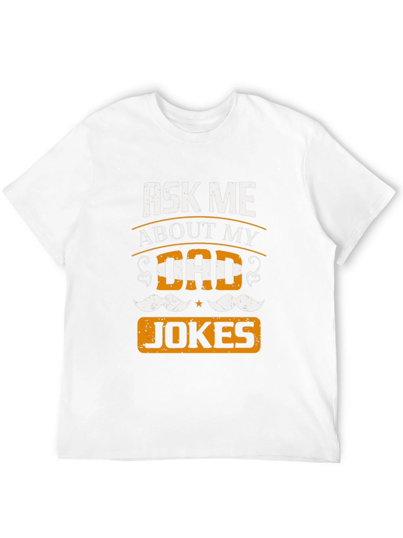 Ask Me About My Dad Jokes T-Shirt