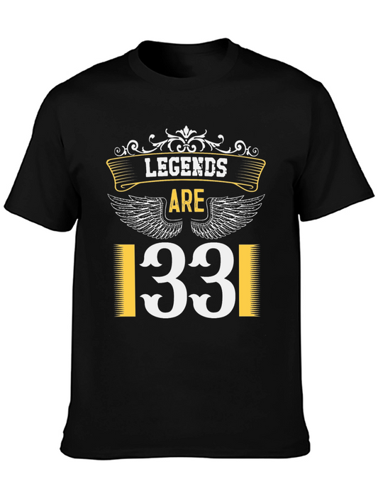 Legends are 33 T-Shirt