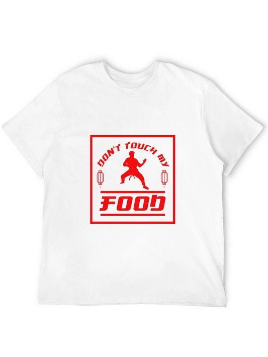 Dont Touch My Food T-Shirt - Martial Arts Graphic Tee