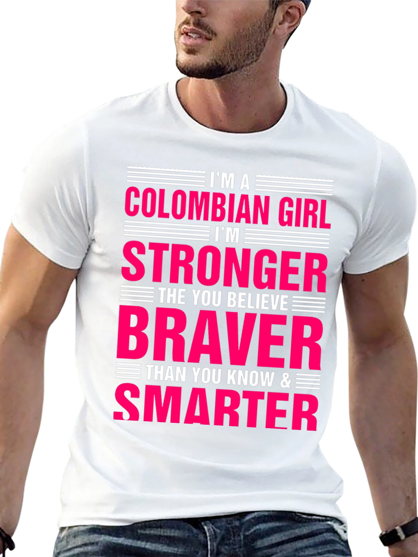 Colombian Girl Strong Braver Smarter Graphic T-Shirt