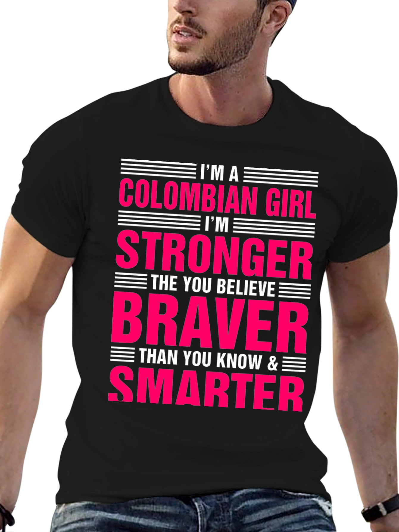 Colombian Girl Strong Braver Smarter Graphic T-Shirt