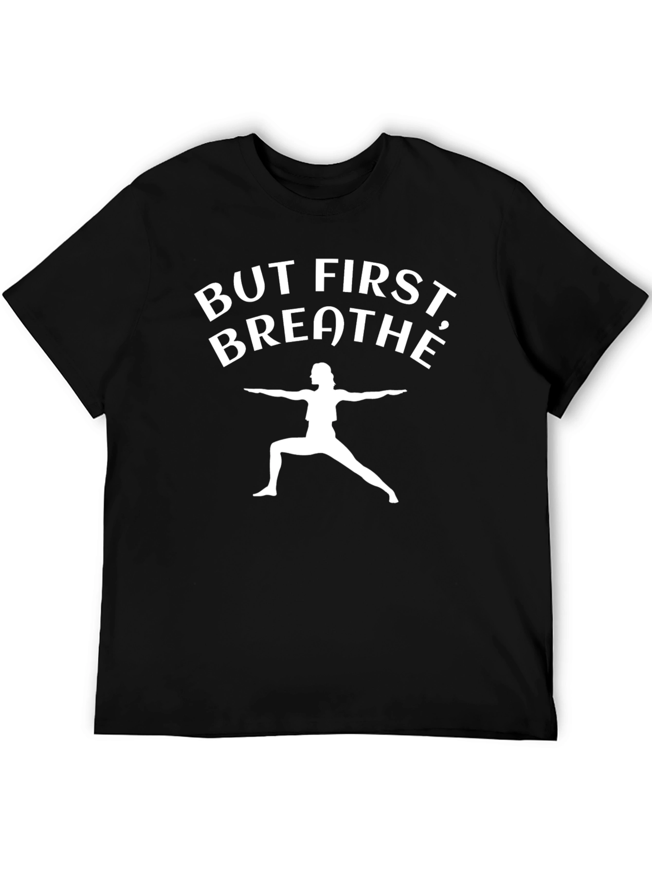 But First Breathe Yoga Black Graphic T-Shirt