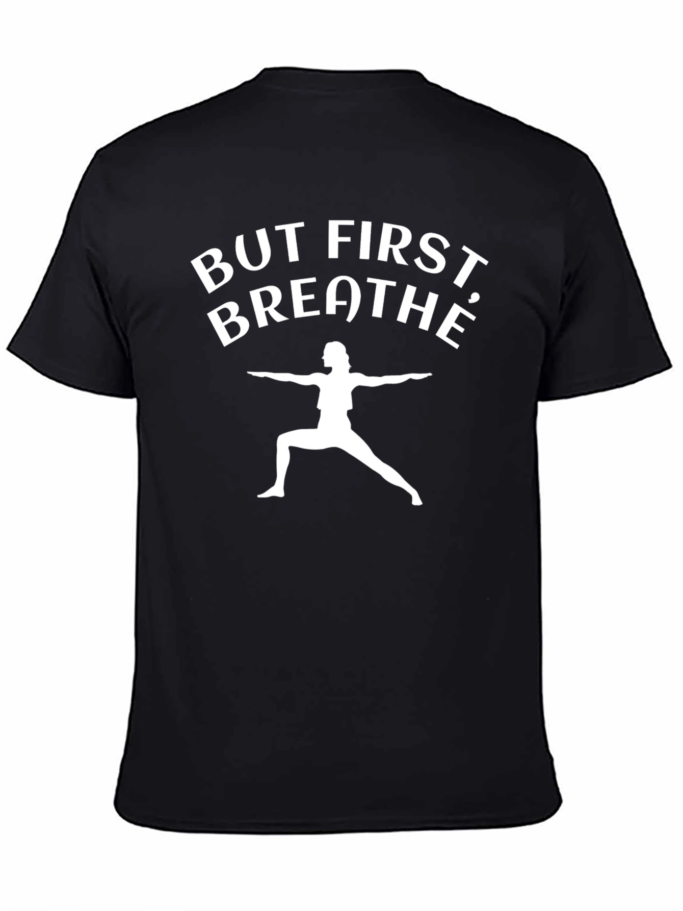 But First Breathe Yoga Black Graphic T-Shirt