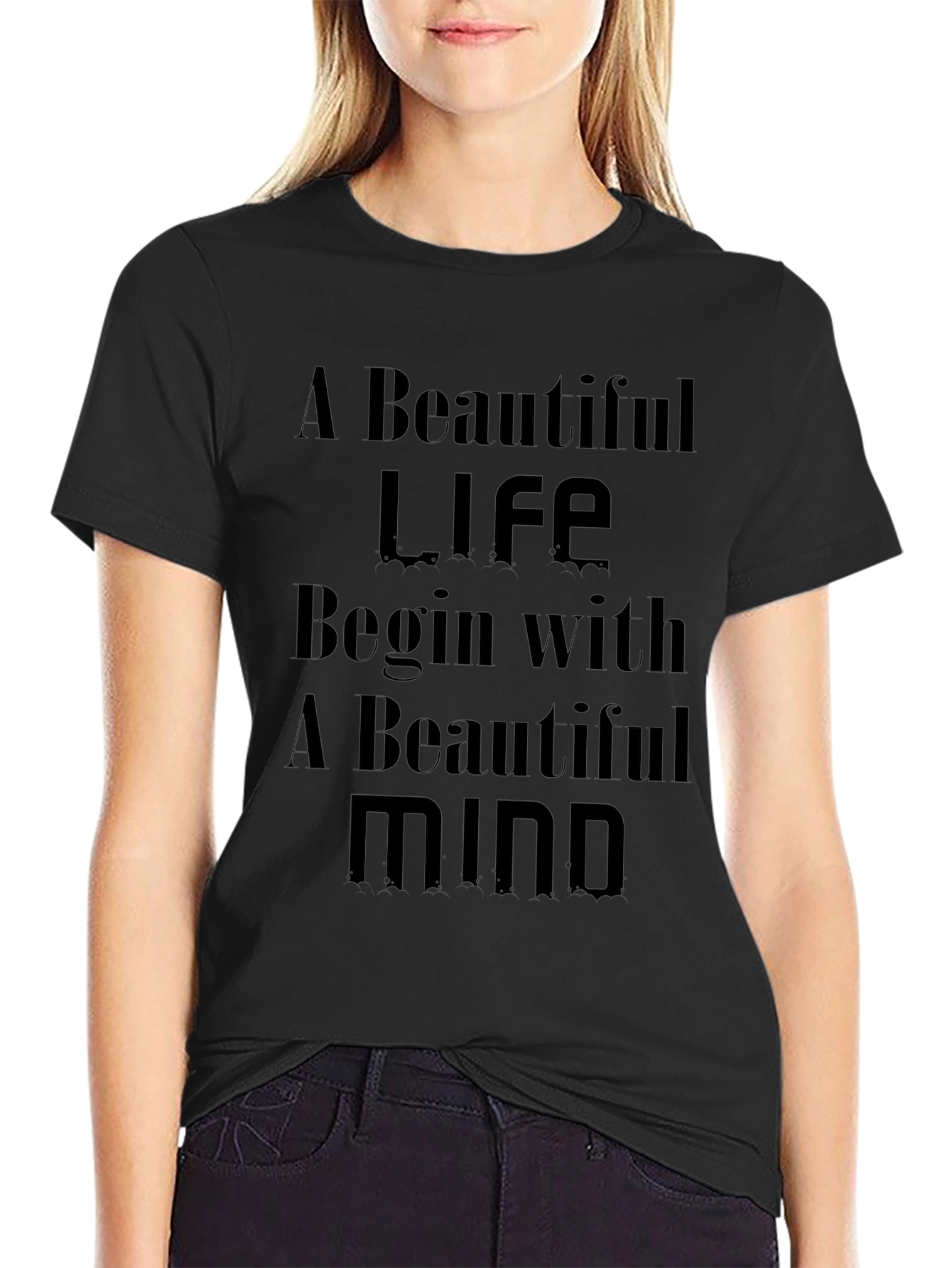 Inspirational Graphic T-Shirt - A Beautiful Life