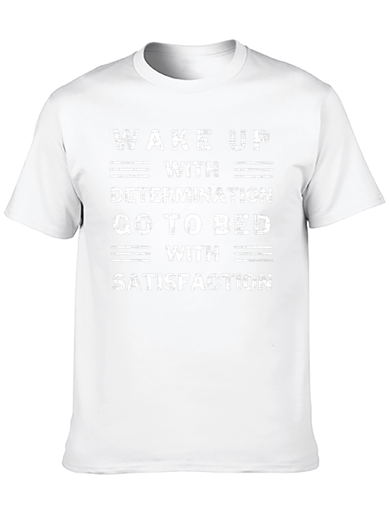 Motivational T-Shirt: Wake Up With Determination