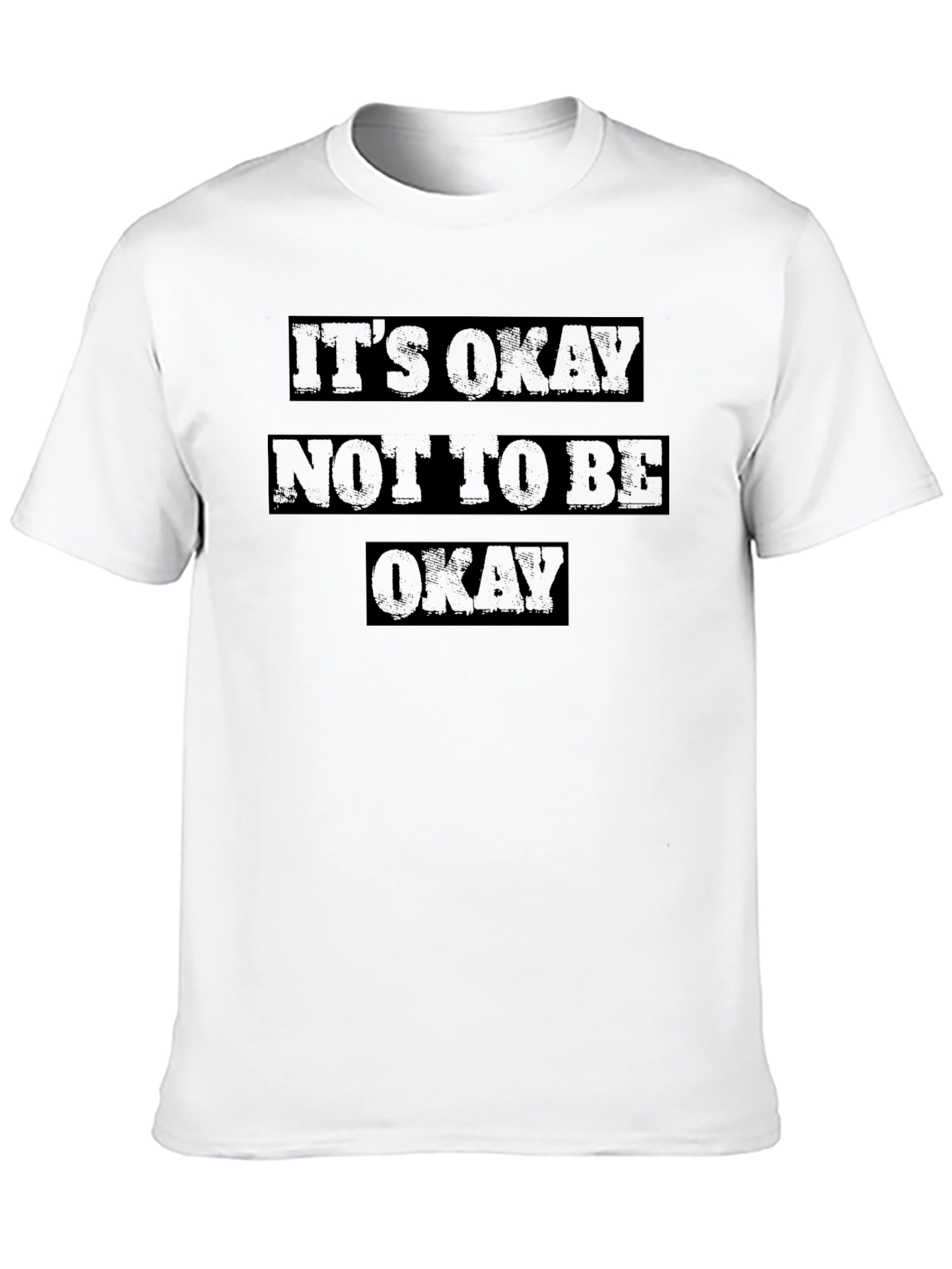 Its Okay Not To Be Okay Graphic Tee