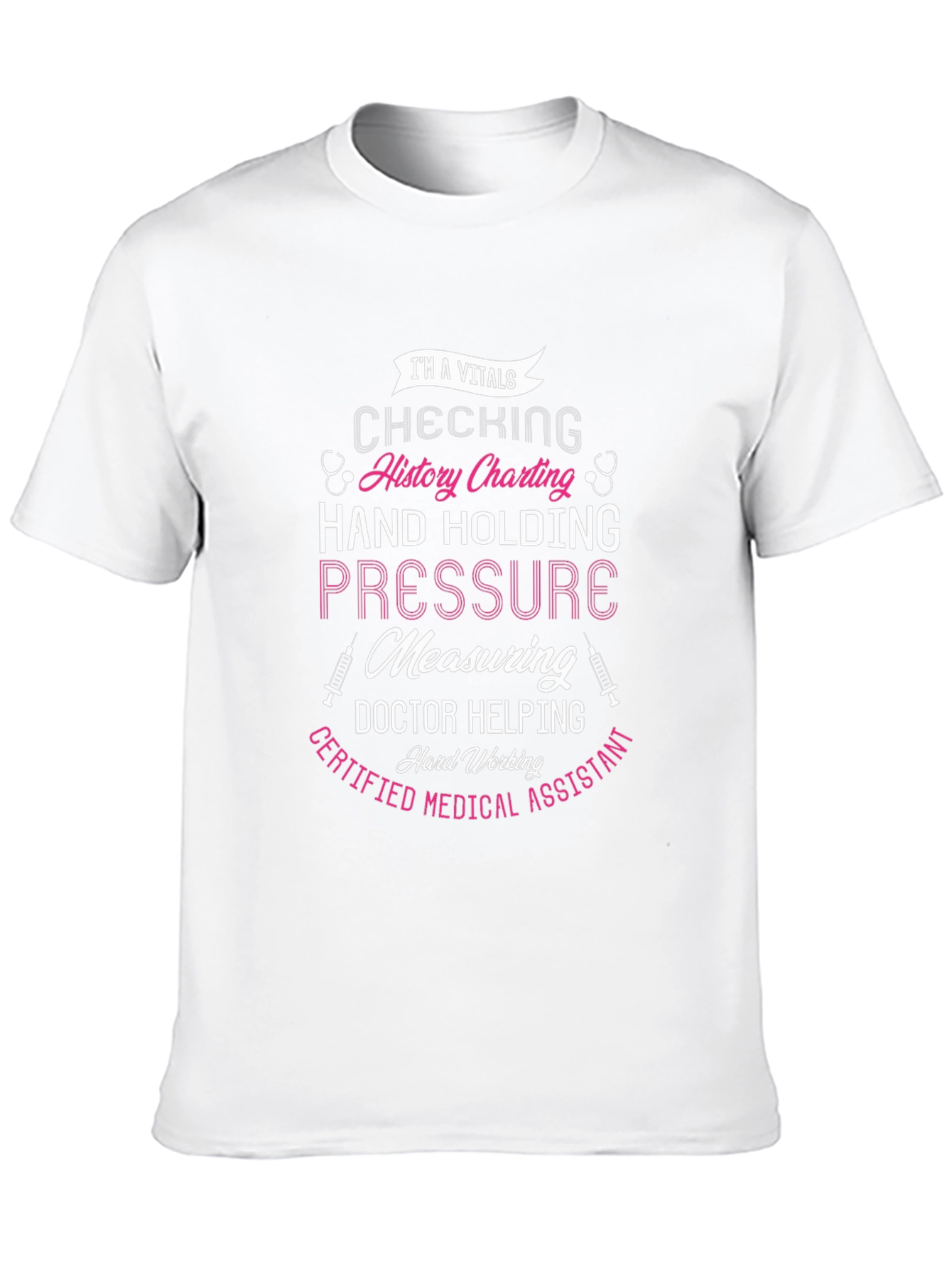 Certified Medical Assistant T-Shirt