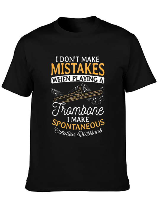 Trombone Player T-Shirt - Spontaneous Creative Decisions