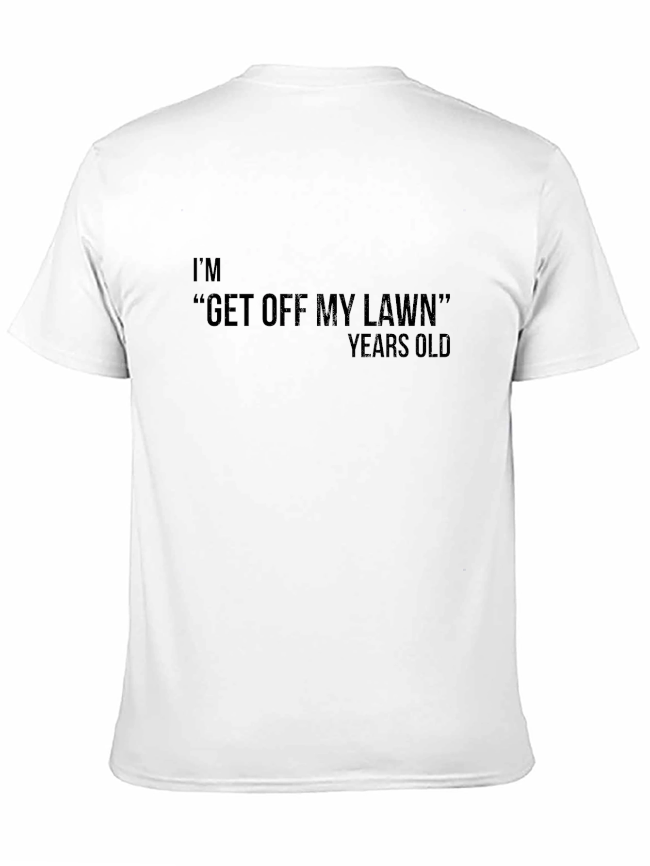 Funny Get Off My Lawn T-Shirt