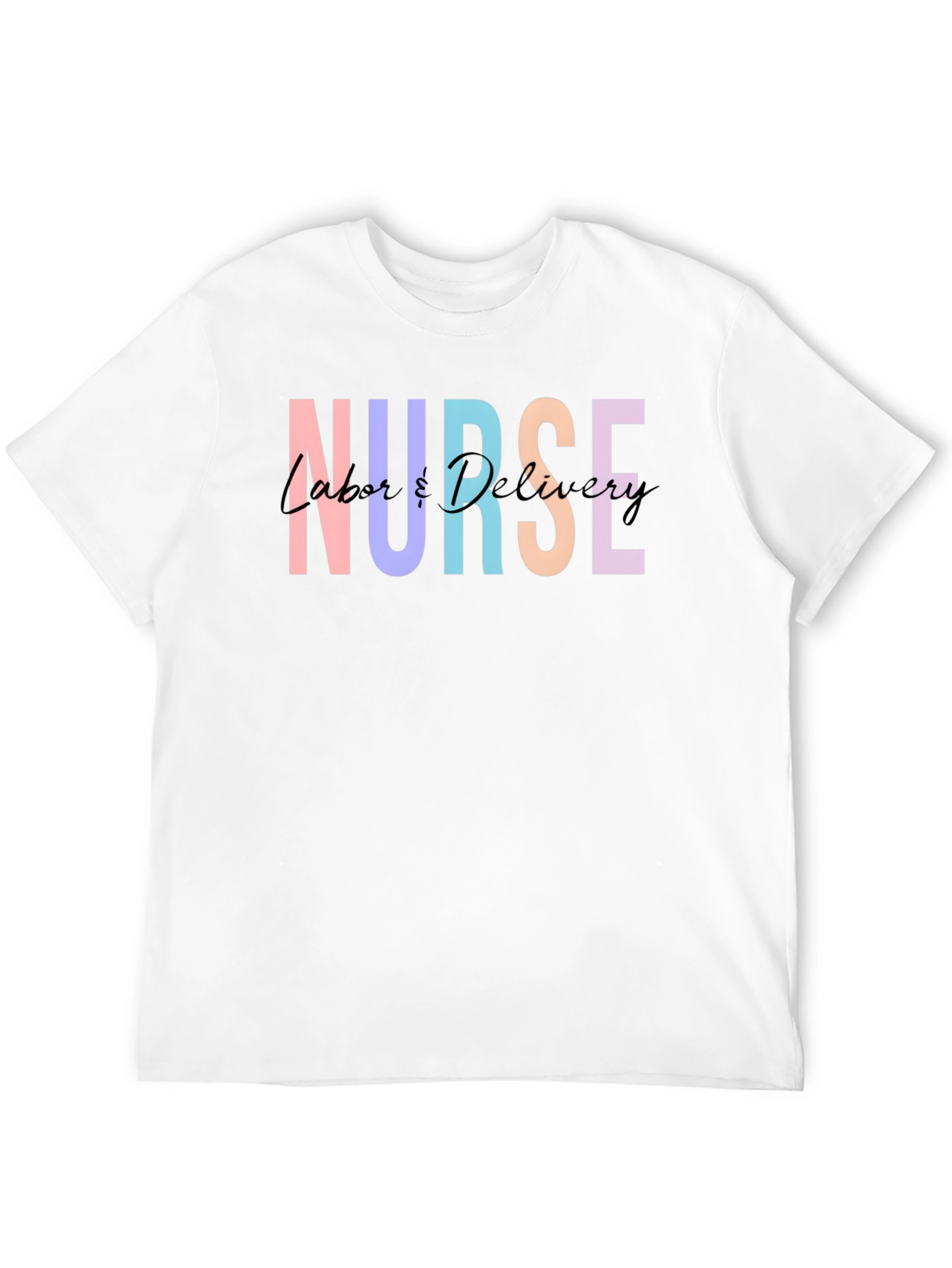 Nurse Labor & Delivery Graphic Tee