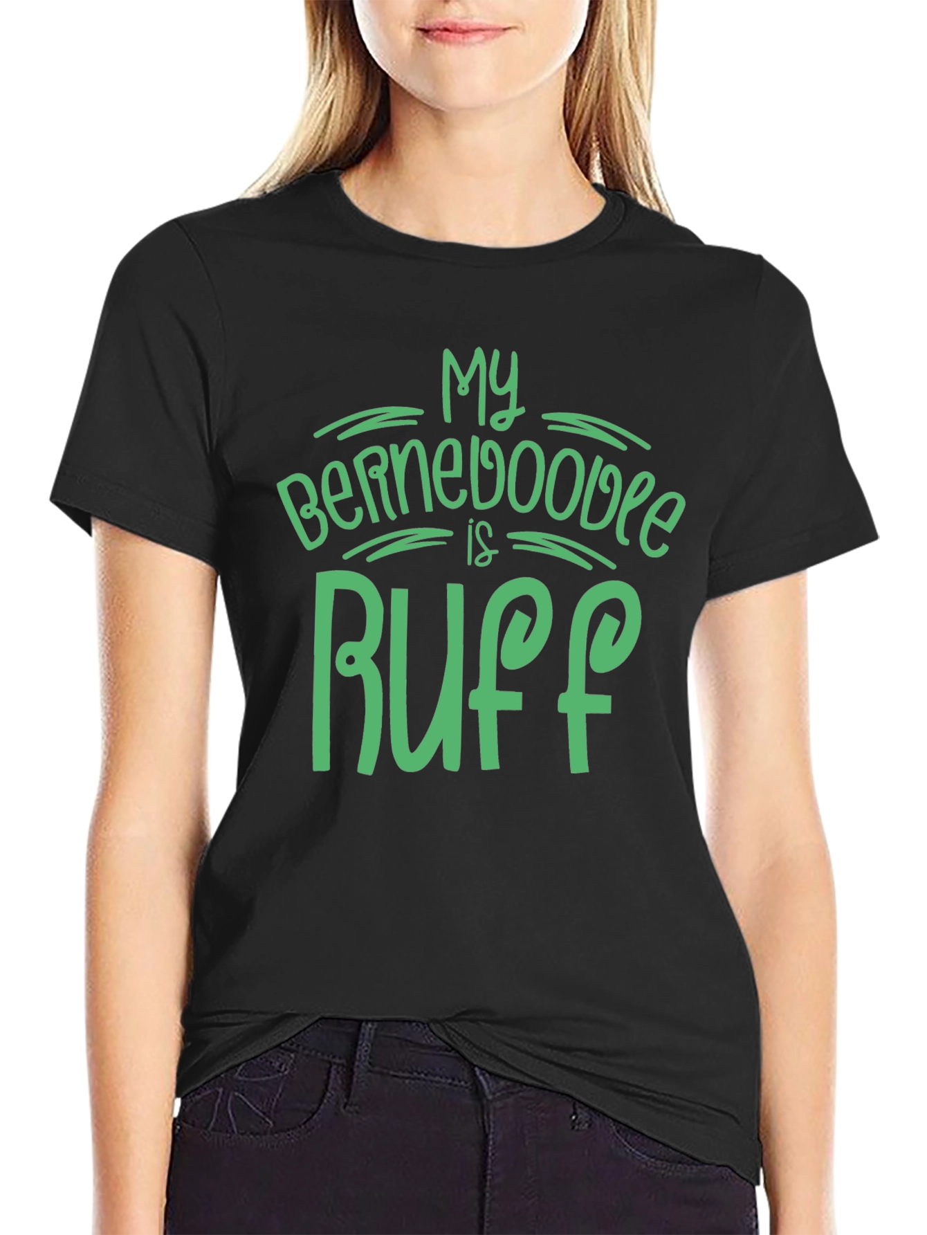 My Bernedoodle is Ruff Graphic T-Shirt