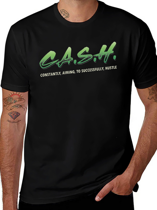 C.A.S.H. Hustle T-Shirt - Success Driven