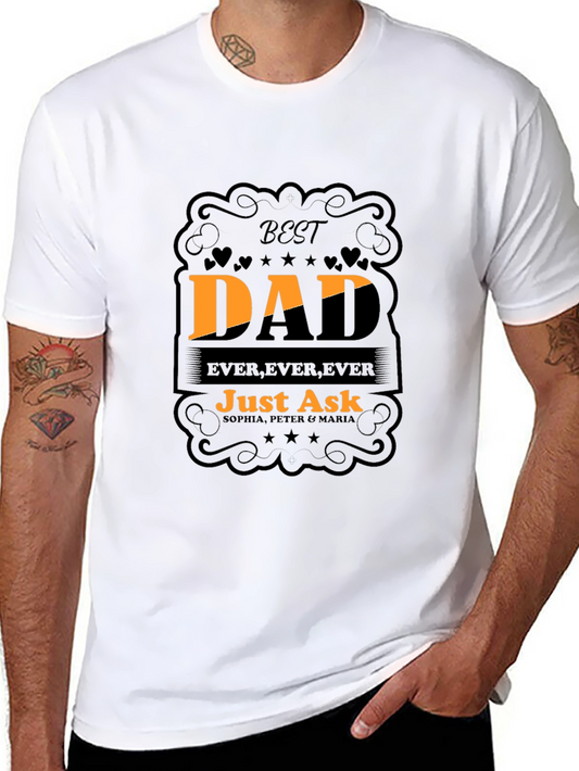Best Dad Ever Graphic T-Shirt
