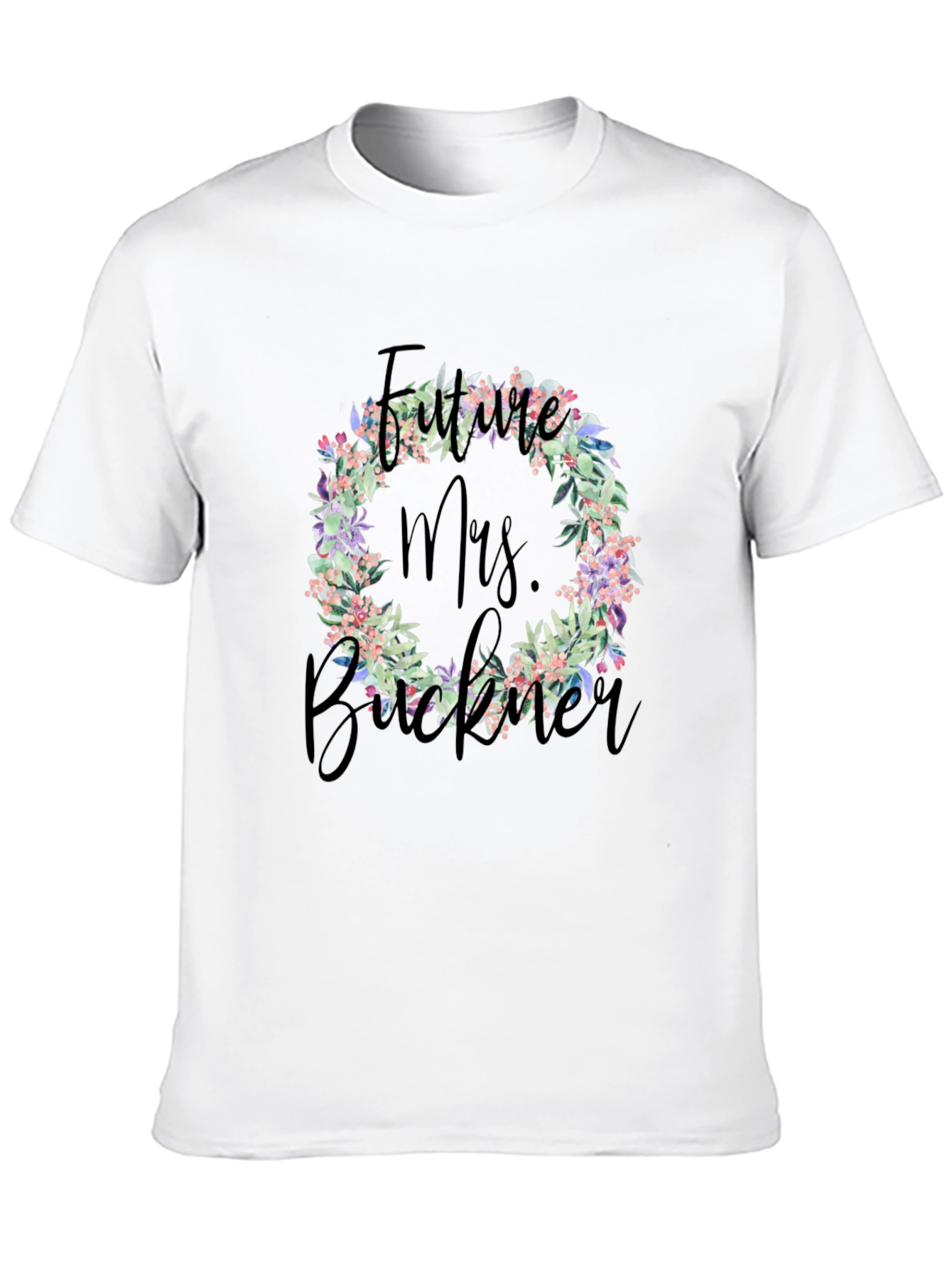 Future Mrs. Buckner Floral T-Shirt