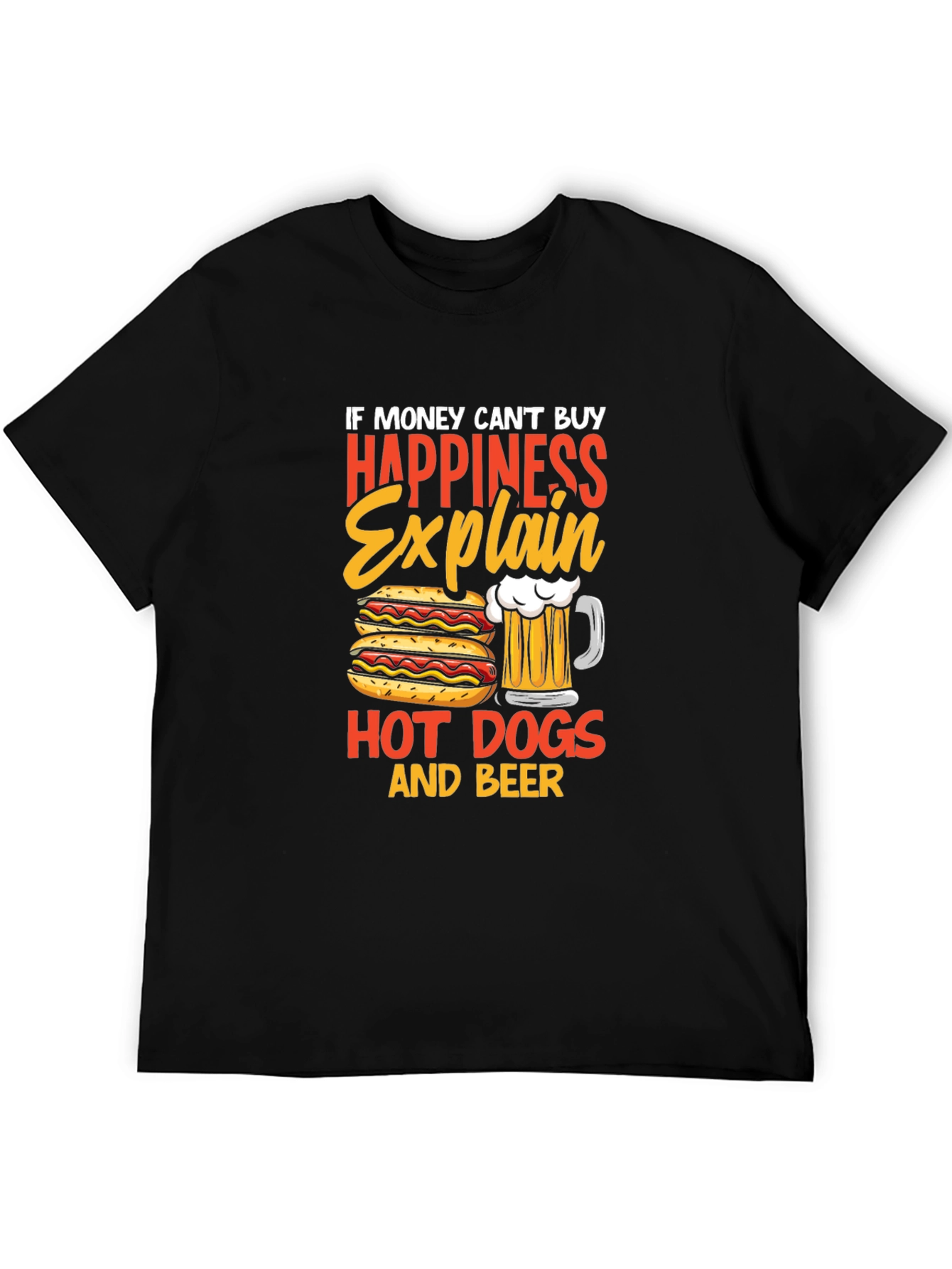 Happiness Hot Dogs & Beer T-Shirt