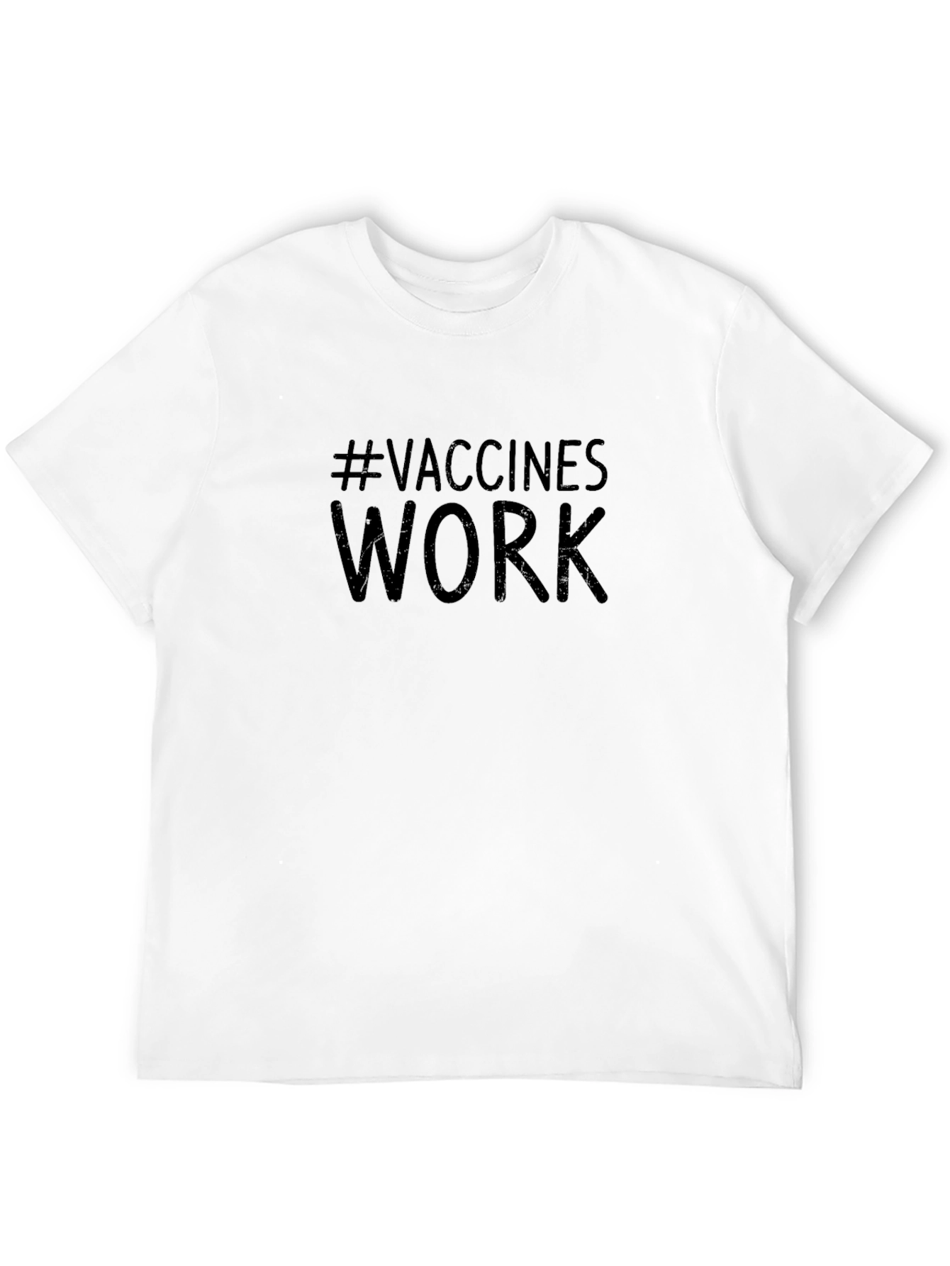 Vaccines Work T-Shirt: Pro-Vaccine Statement Tee
