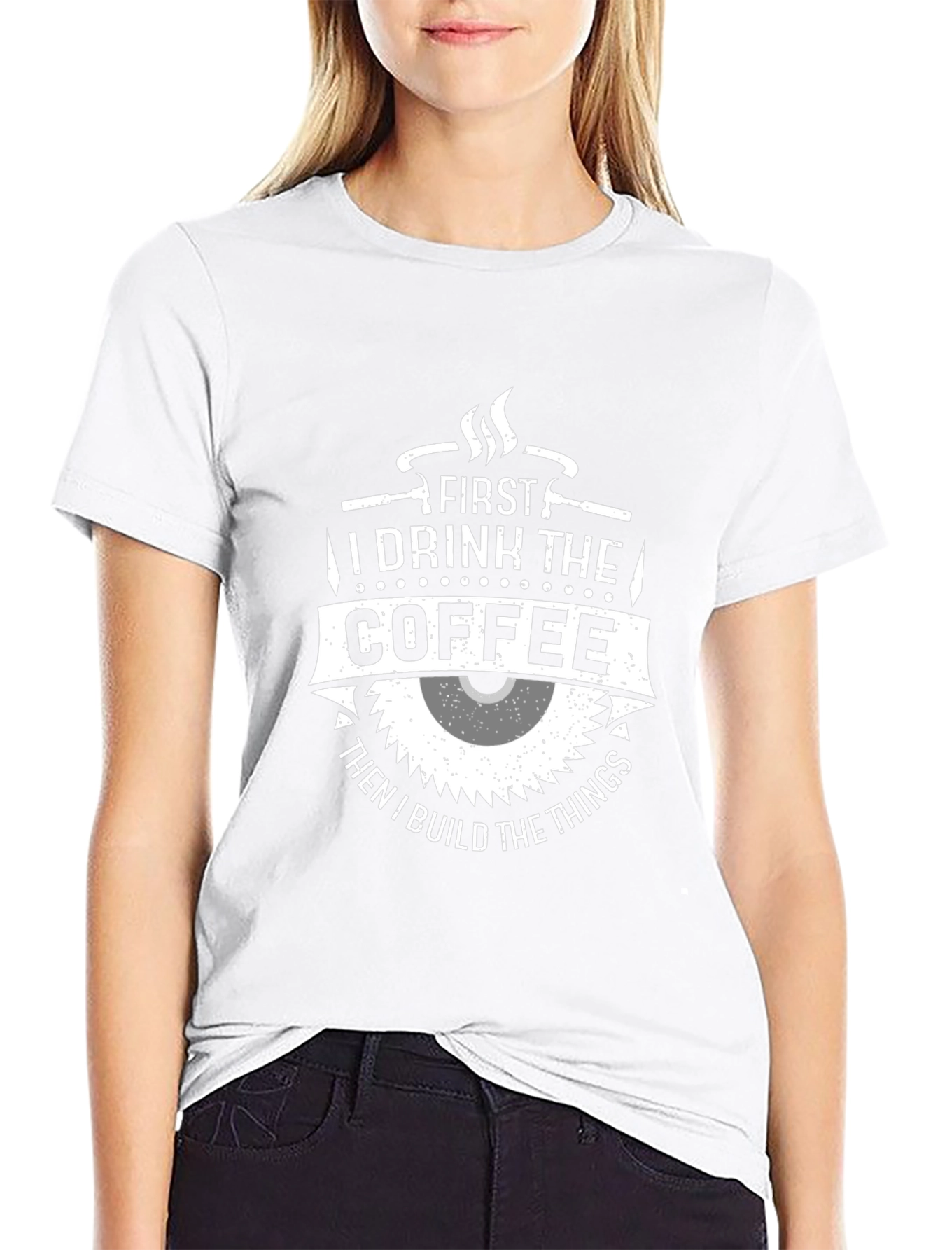 First Coffee Then Things T-Shirt