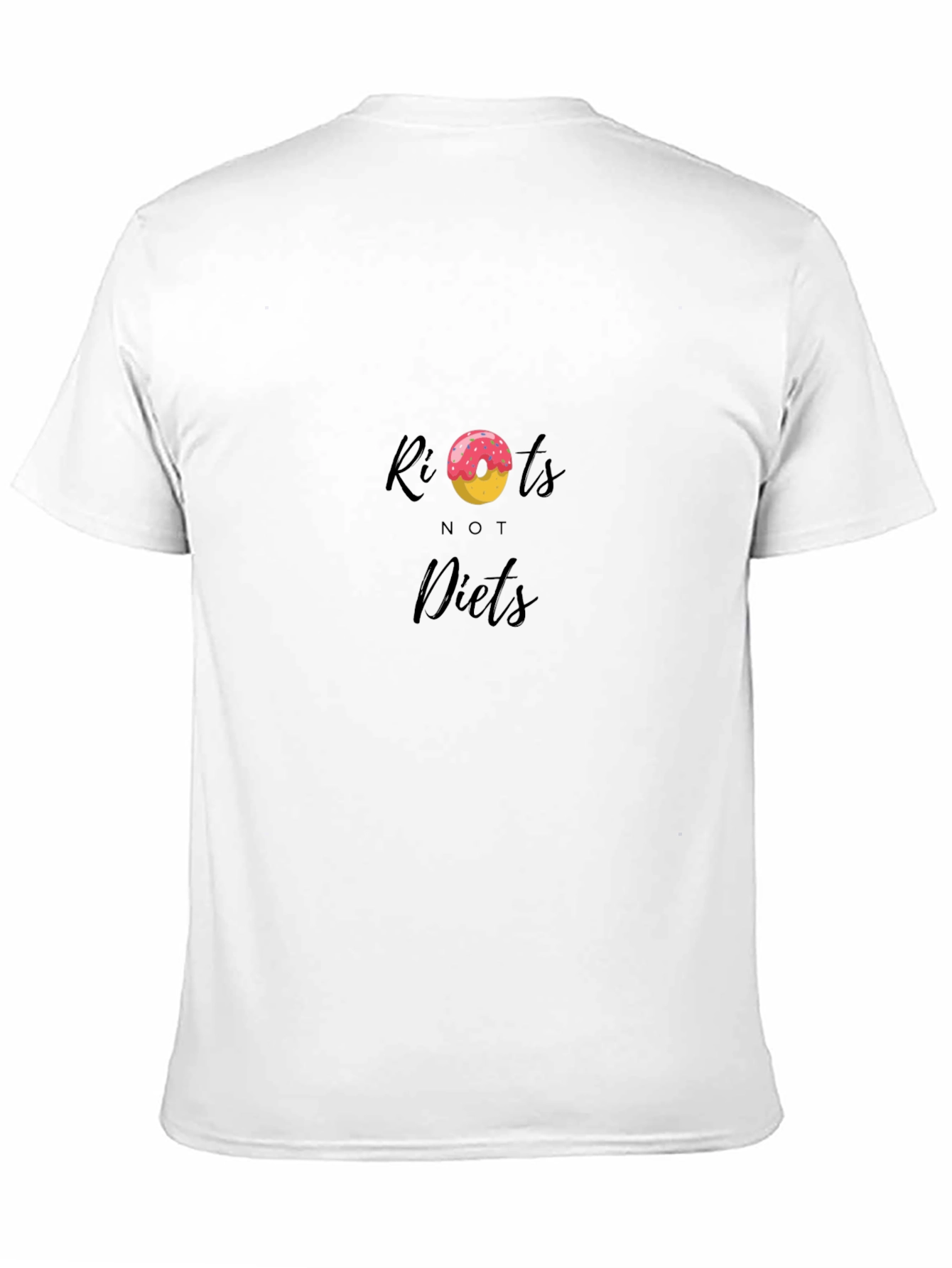 Riots Not Diets T-Shirt - Doughnut Design