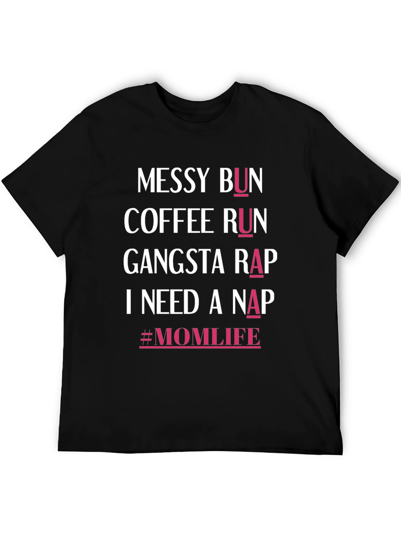 Messy Bun Coffee Run Mom Life T-Shirt