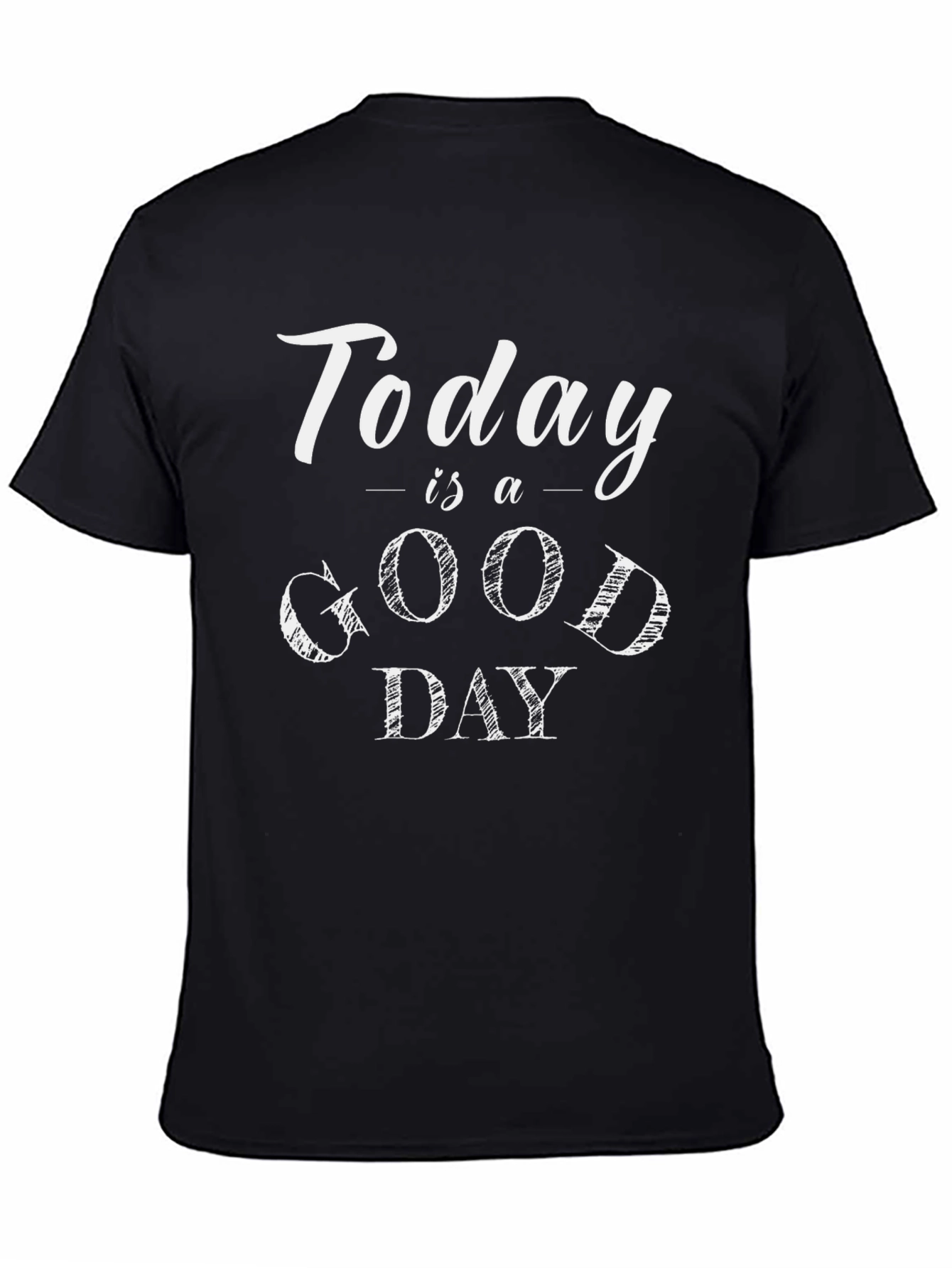 Today is a Good Day Graphic Tee - Black