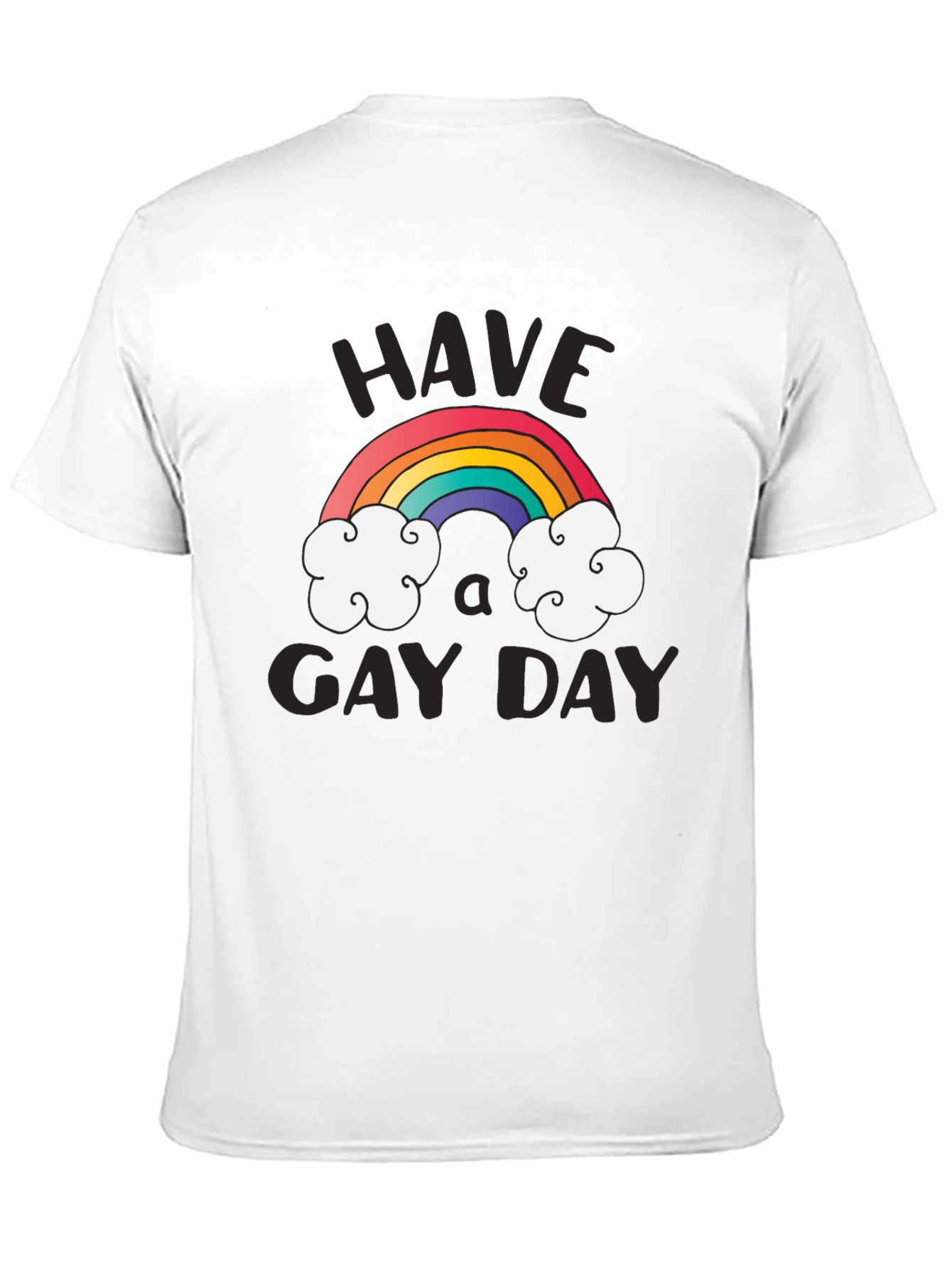 Have A Gay Day T-Shirt Rainbow Design