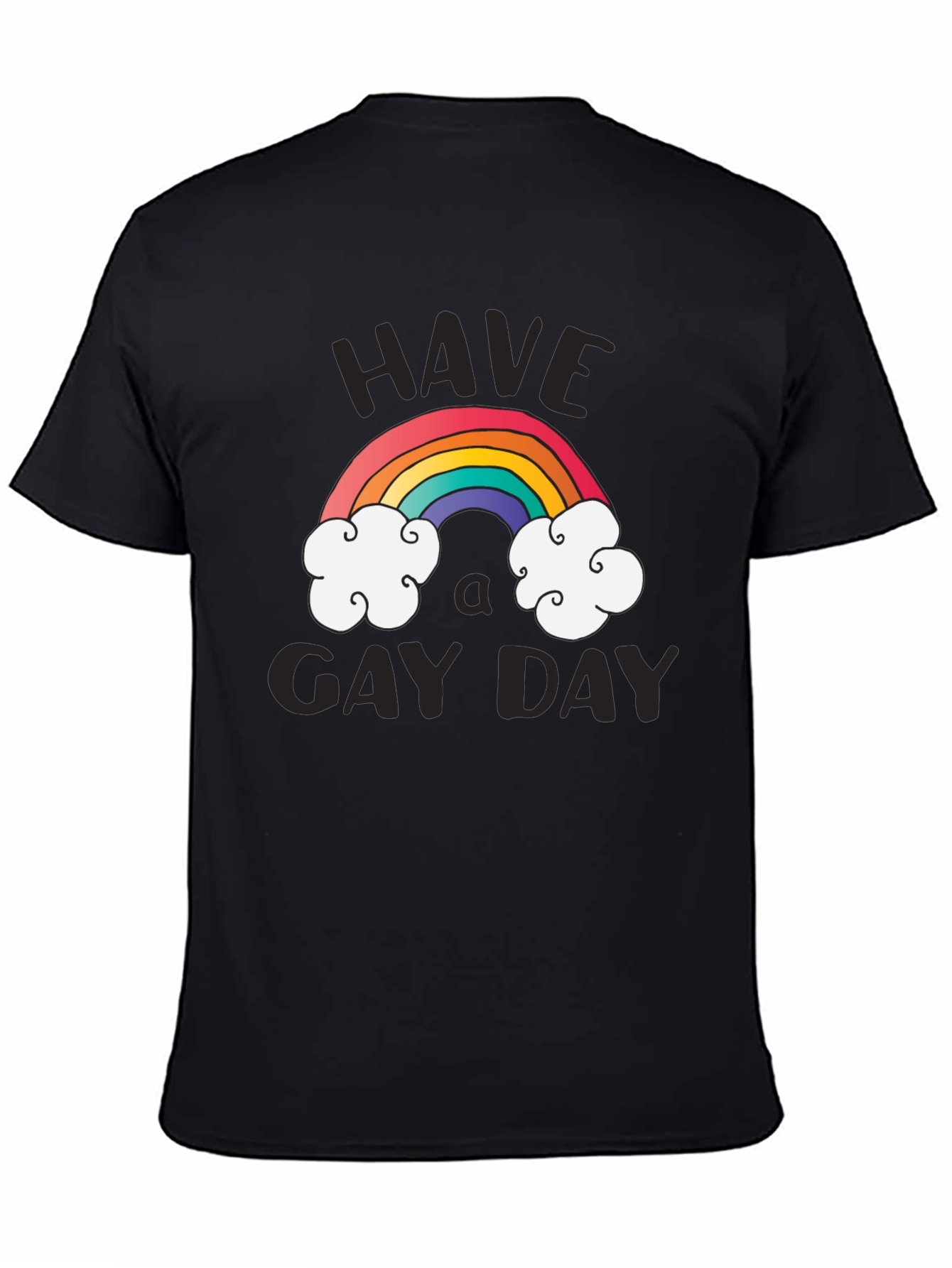 Have A Gay Day T-Shirt Rainbow Design