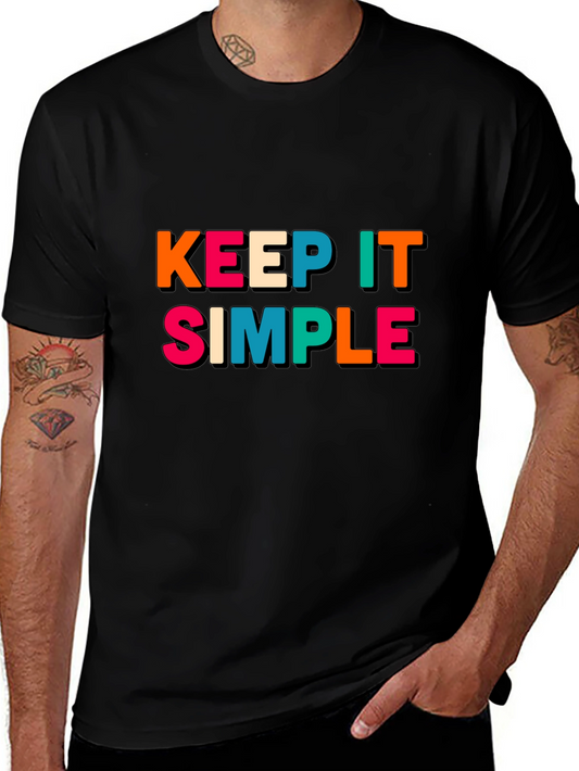 Keep It Simple Graphic Tee - Trendy Casual Wear