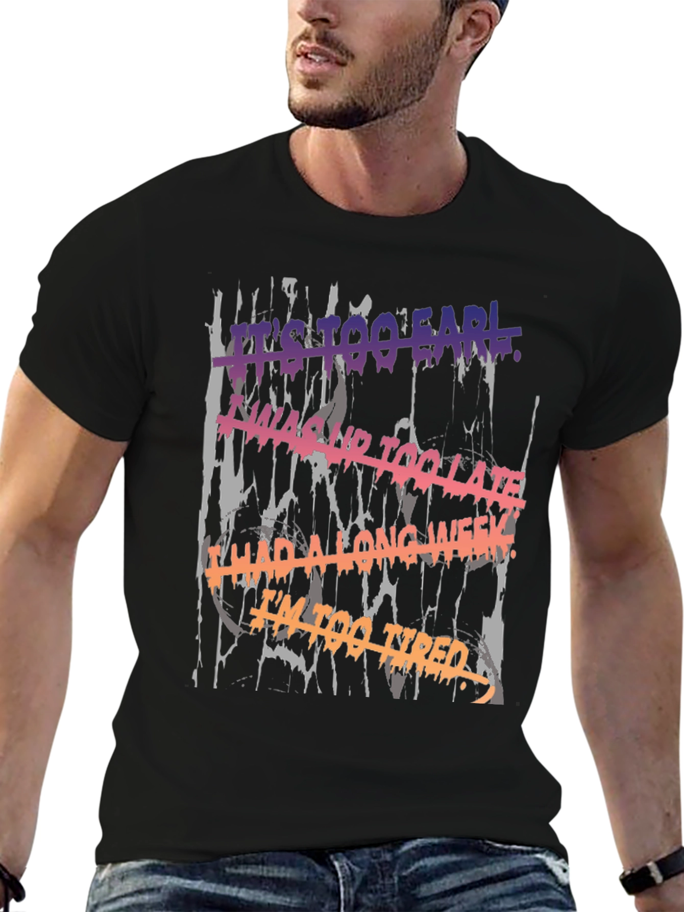 Its Too Early Graphic Tee