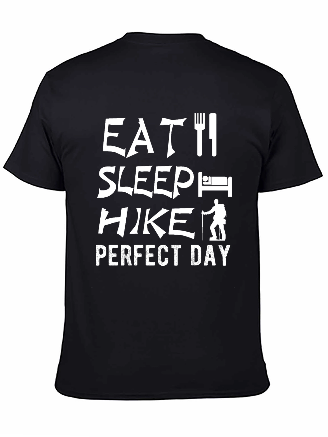 Eat Sleep Hike Perfect Day T-Shirt