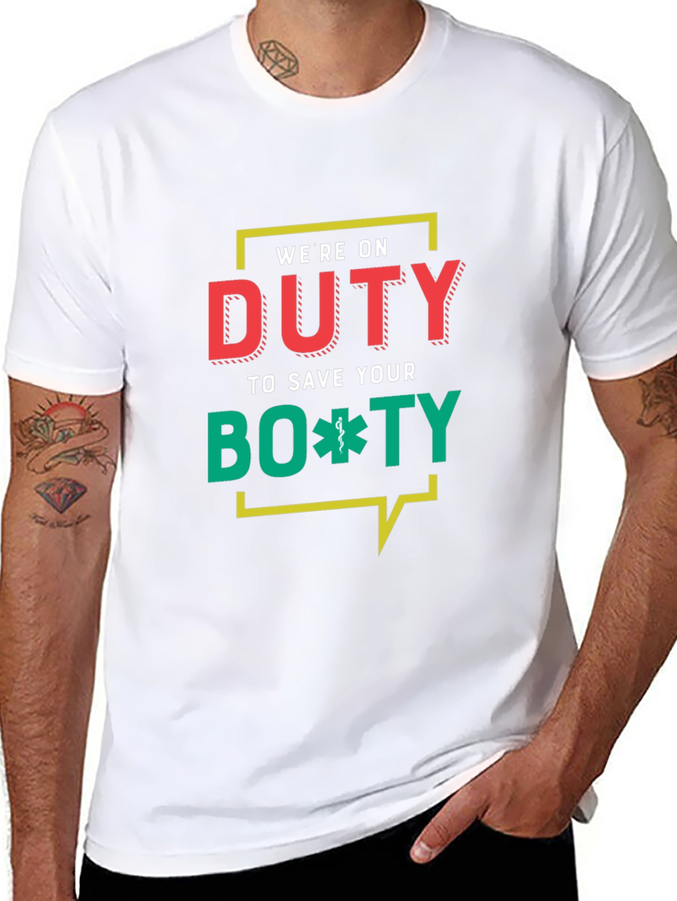 Duty To Save Your Booty Funny EMT T-Shirt
