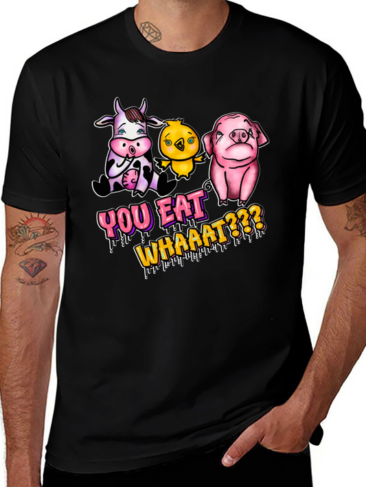 Vegan T-Shirt: You Eat Whaaat??? Funny Animal Design