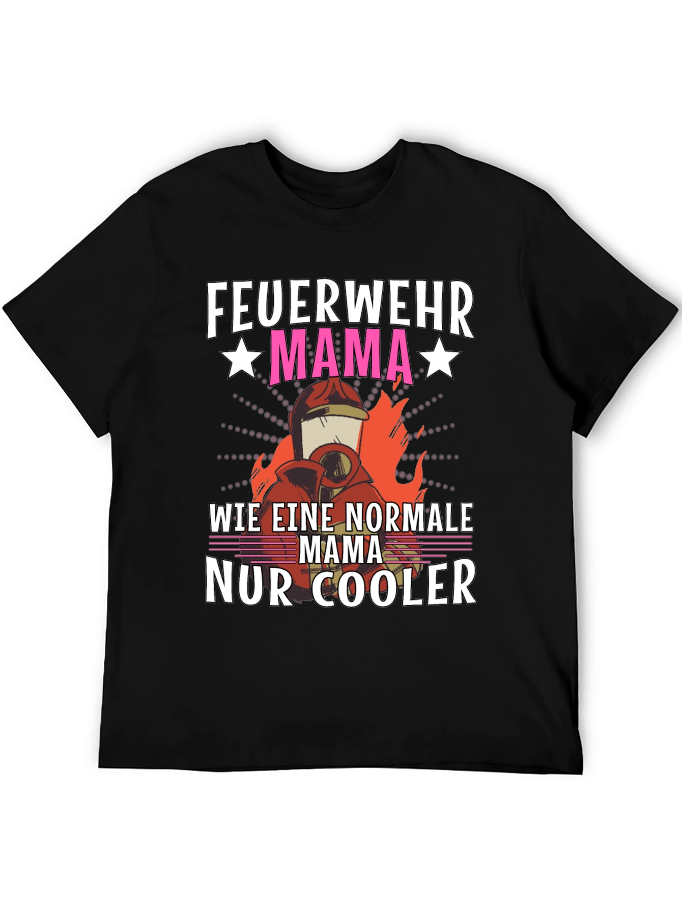 Feuerwehr Mama T-Shirt - Cool Firefighter Mom Tee