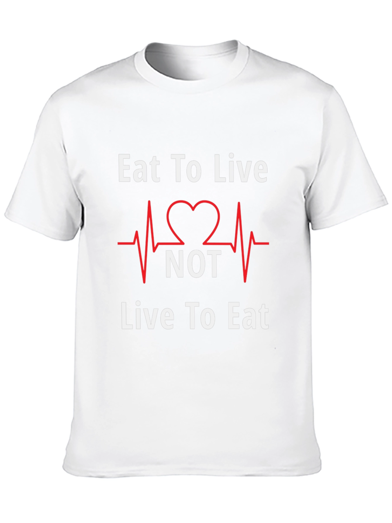 Eat to Live T-Shirt
