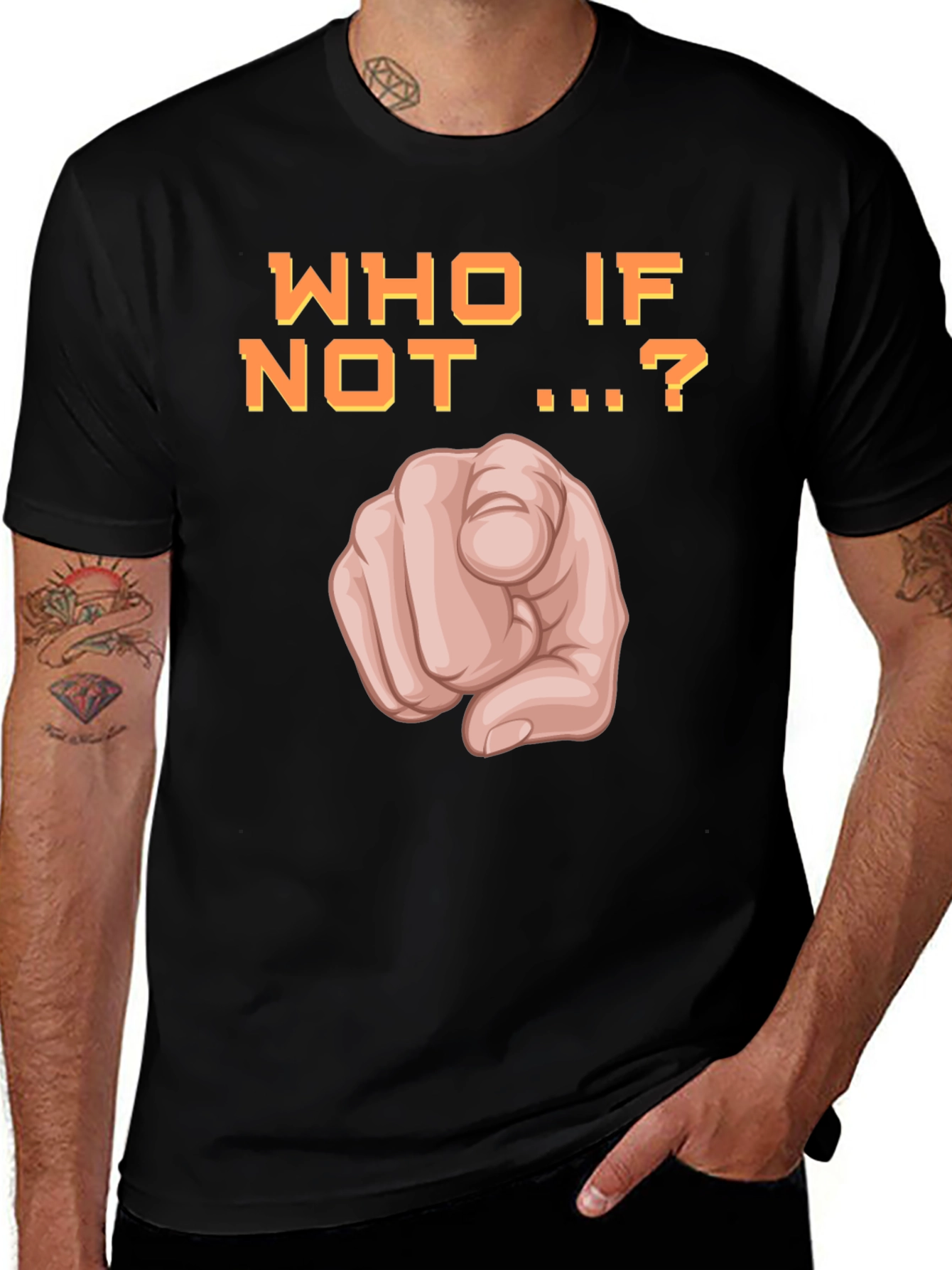 Who If Not You T-Shirt