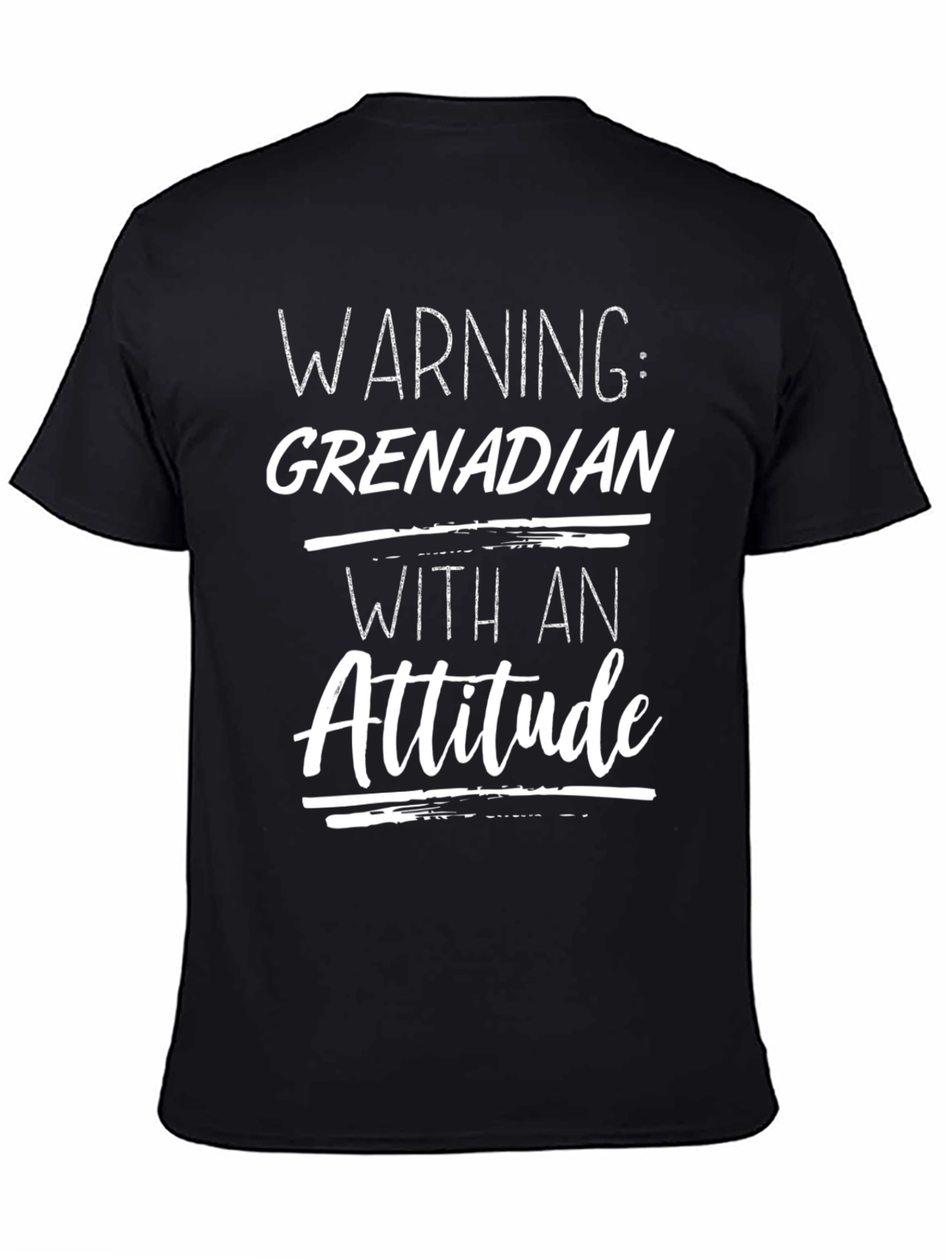 Grenadian with an Attitude T-Shirt